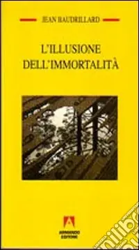 L‘illusione dell‘immortalità Promozione