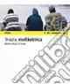 Trieste multietnica. Ediz. italiana e inglese Nuova Collezione