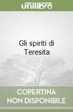 Gli spiriti di Teresita Esclusivo