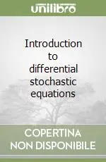 Introduction to differential stochastic equations Occasione Imperdibile