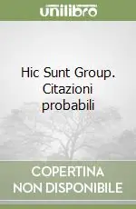 Acquista Ora Hic Sunt Group. Citazioni probabili