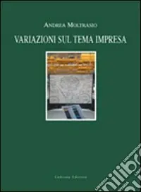 Novità Variazioni sul tema impresa