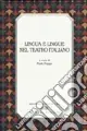 Lingua e lingue nel teatro italiano Solo Oggi