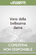Versi della bellissima dama Ultimissimo Modello