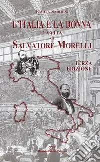 Promo Stagionale L‘Italia e la donna. La vita di Salvatore Morelli