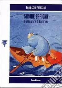 Simone Bariona. Il pescatore di Cafarnao Miglior Prezzo