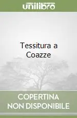 Tessitura a Coazze Bestseller