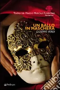 Un ballo in maschera di Giuseppe Verdi Occasione