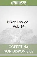 Hikaru no go. Vol. 14 Più Venduto