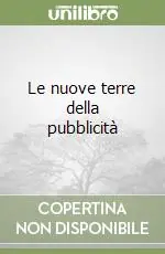 Le nuove terre della pubblicità Promozione
