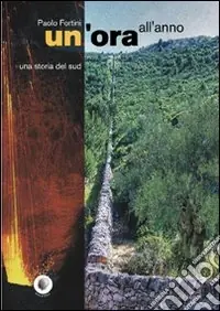 Un‘ora all‘anno una storia del sud Direttamente Dal Produttore