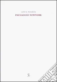 Prezzo Di Fabbrica Paesaggio New York. Ediz. inglese