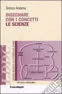 Insegnare con i concetti le scienze Bestseller