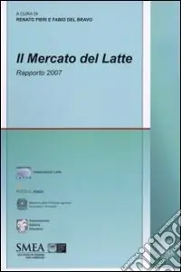 A Buon Prezzo Il mercato del latte. Rapporto 2007