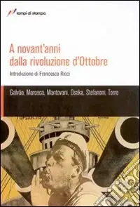 A novant‘anni dalla rivoluzione d‘ottobre Nuova Collezione