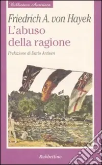 Esclusivo L‘abuso della ragione