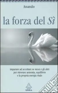 Ordina Subito La forza del sì