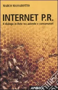 Internet P.R. Dialogo in rete tra aziende e consumatori Pagamento Sicuro