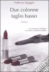 Due colonne taglio basso Novità