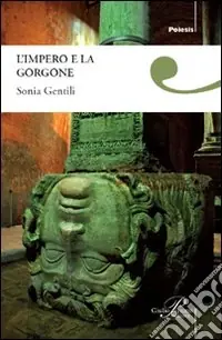 L‘impero e la gorgone Consegna Rapida
