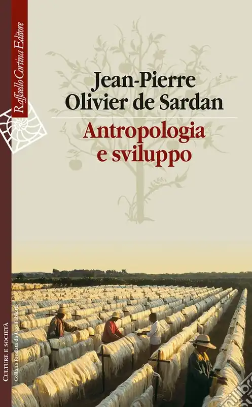 Antropologia e sviluppo. Saggi sul cambiamento sociale Prezzo Di Fabbrica