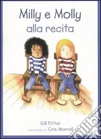Milly Molly alla recita Occasione