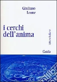 I cerchi dell‘anima Più Venduto