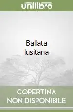 Ballata lusitana Solo Oggi