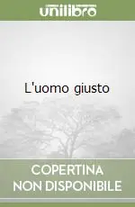 Solo Oggi L‘uomo giusto