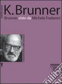 Offerta Del Giorno Brunner visto da Michele Fratianni