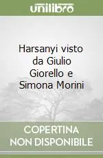 Miglior Prezzo Harsanyi visto da Giulio Giorello e Simona Morini