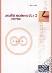 Analisi matematica. Esercizi. Vol. 2 Affare