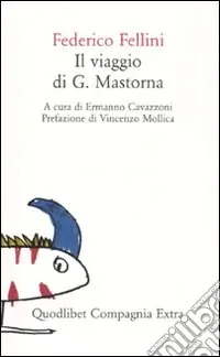 Direttamente Dal Produttore Il viaggio di G. Mastorna