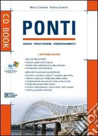 A Buon Prezzo Ponti. Analisi, progettazione, dimensionamento. Con CD-ROM