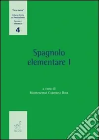 Spagnolo elementare. Vol. 1 A Buon Prezzo