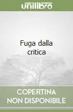 Fuga dalla critica Spedizione Espresso