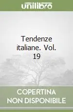 Subito Disponibile Tendenze italiane. Vol. 19