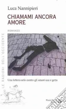 Ultime Pezzi Chiamami ancora amore