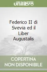Federico II di Svevia ed il Liber Augustalis Di Tendenza