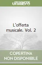 L‘offerta musicale. Vol. 2 Di Tendenza