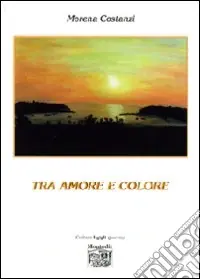Promo Stagionale Tra amore e colore