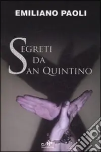 Saldi Segreti da San Quintino