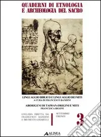 Linguaggio biblico e linguaggio dei miti. Aborigeni di Taiwan origini e miti Spedito Oggi