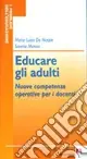 Educare gli adulti. Nuove competenze operative per i docenti Promozione