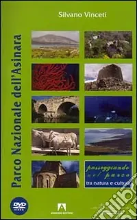 Parco nazionale dell‘Asinara. Con DVD Ultima Occasione