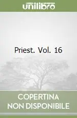 Compra Oggi Stesso Priest. Vol. 16