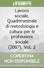 Lavoro sociale. Quadrimestrale di metodologia e cultura per le professioni sociale (2007). Vol. 2 Pagamento Sicuro