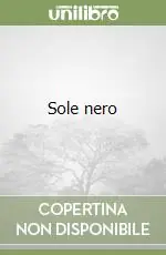 Sole nero Ultimissimo Modello