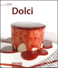 Must-Have Dolci