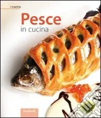 Solo Oggi Pesce in cucina